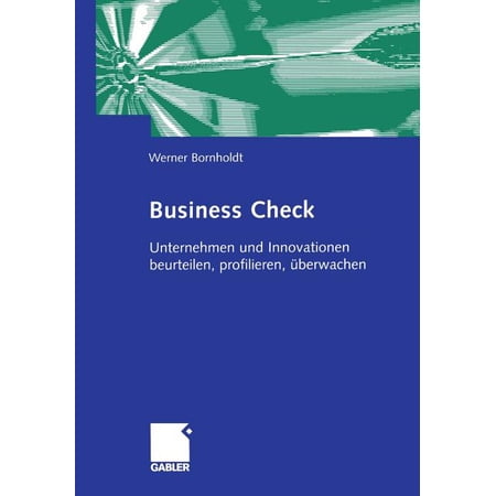 ISBN 9783322902122 product image for Business Check : Unternehmen Und Innovationen Beurteilen, Profilieren, Überwache | upcitemdb.com