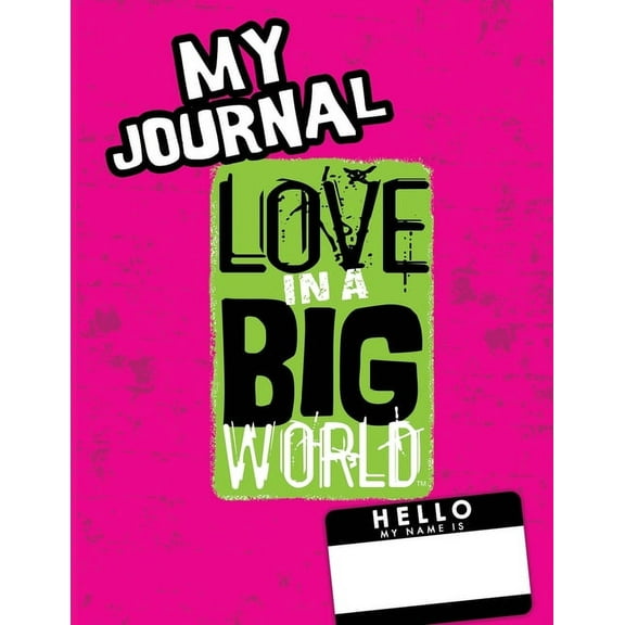 Love In A Big World: My Journal - 2nd Grade, (Paperback)