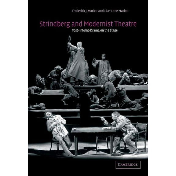 Strindberg and Modernist Theatre, (Hardcover)