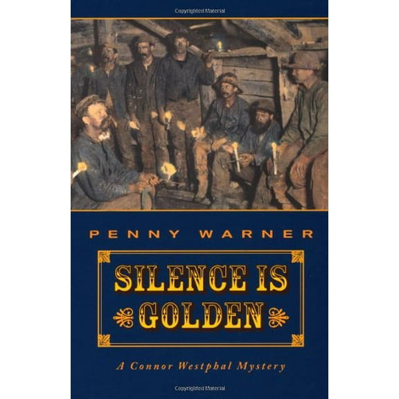 Pre-Owned Silence Is Golden: Connor Westphal Mystery (Paperback) 1880284669 9781880284667