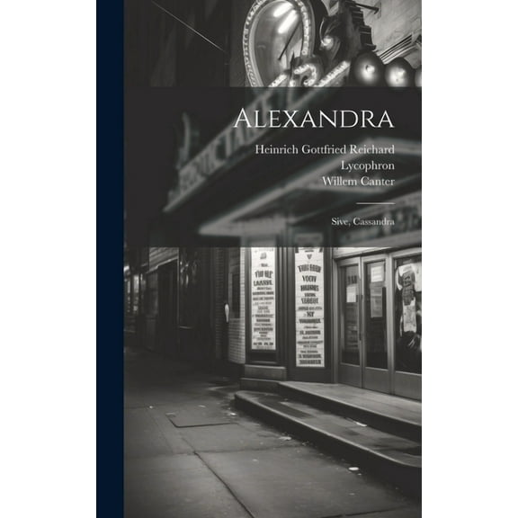 Alexandra; Sive, Cassandra (Hardcover)