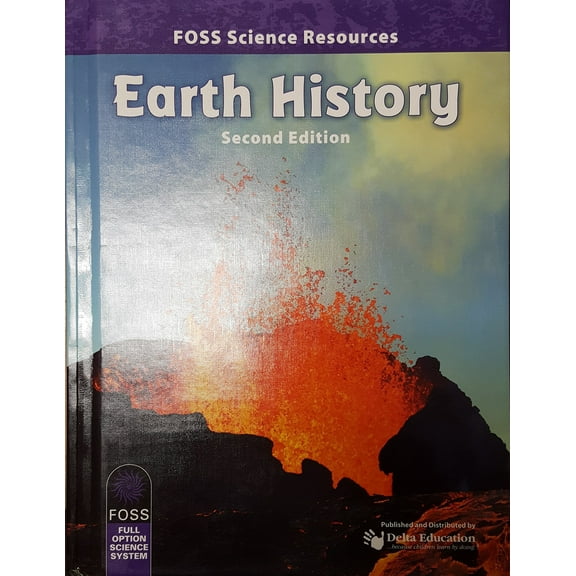 FOSS (Full Option Science System) Science Resources: Earth History, 9781609026202, 2014