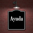 thumbnail image 2 of Ayuda Spanish Muestra al aire libre firmar BLACK Aluminum Composite Sign, 15"x18", 2 of 9