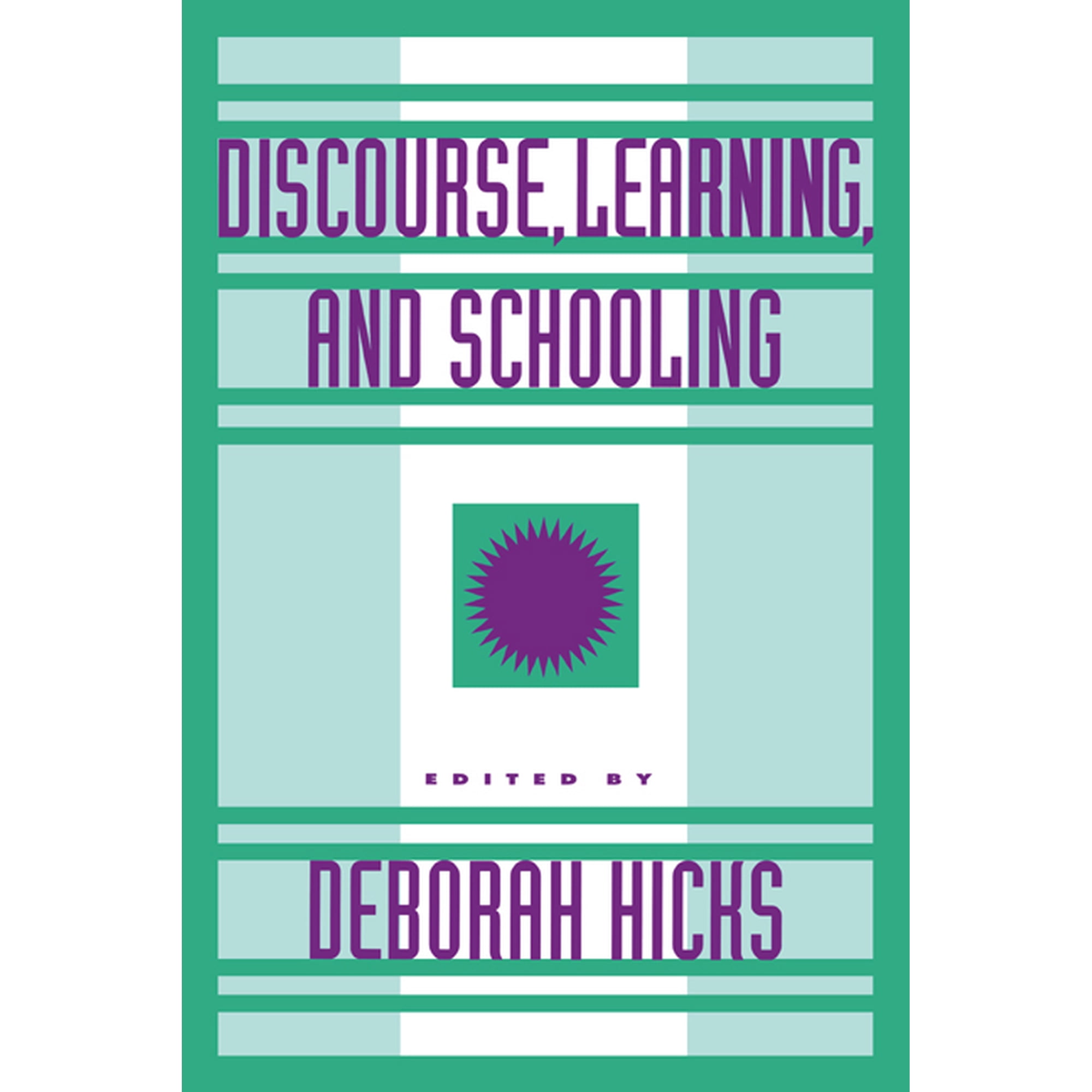 Discourse Learning and Schooling (Hardcover)