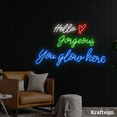 thumbnail image 2 of Craftnamesign Hello Gorgeous Neon Sign, You Glow Here LED Sign, Quotes Decor, 2 of 4