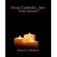 thumbnail image 1 of Dear Catholic, Are You Saved?, 1 of 2