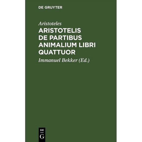 Aristotelis de Partibus Animalium Libri Quattuor (Hardcover)
