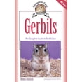thumbnail image 1 of Pre-Owned Gerbils: The Complete Guide to Gerbil Care (Paperback) 1931993564 9781931993562, 1 of 1