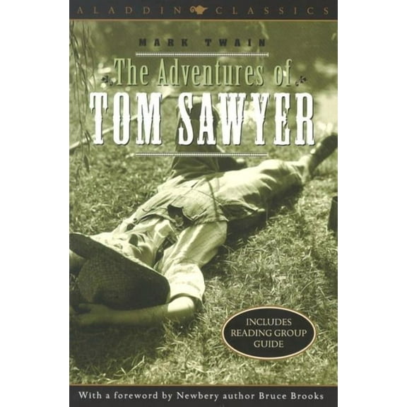 Aladdin Classics The Adventures of Tom Sawyer, (Paperback)