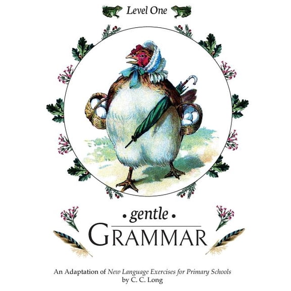 Gentle Grammar Gentle Grammar: Level 1, Book 1, (Paperback)