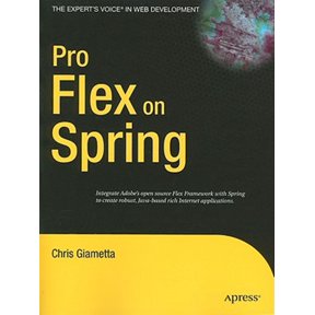 Pre-Owned Expert's Voice in Web Development Pro Flex on Spring, (Paperback)