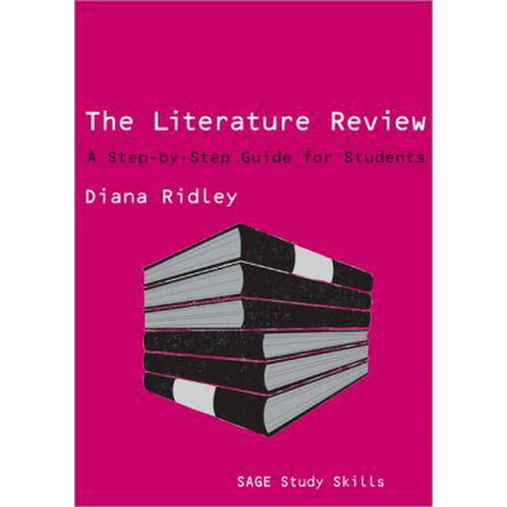 Pre-Owned The Literature Review: A Step-By-Step Guide for Students (Paperback) by Diana Ridley