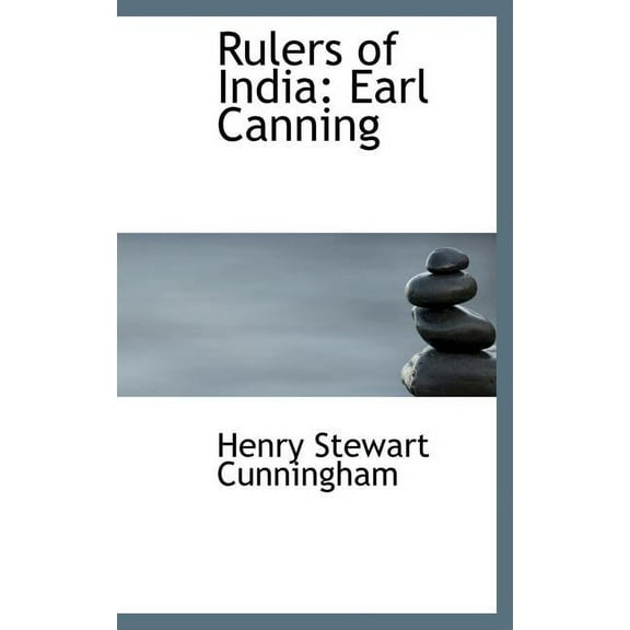 Rulers of India: Earl Canning Hardcover