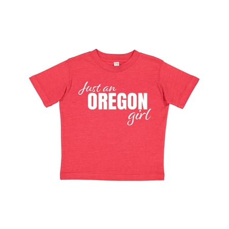 

Inktastic Just an Oregon Girl Born and Raised Gift Toddler Toddler Girl T-Shirt