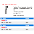 thumbnail image 2 of Variable Timing Solenoid - Compatible with 2008 - 2014 Subaru Tribeca 3.6L H6 2009 2010 2011 2012 2013, 2 of 2