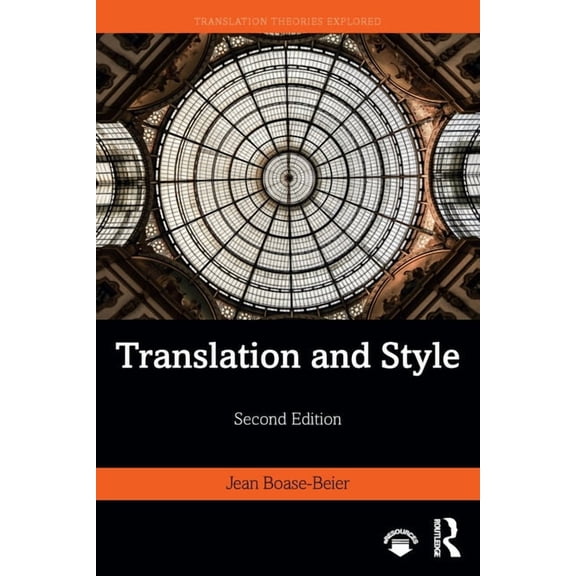 Translation Theories Explored Translation and Style, (Paperback)