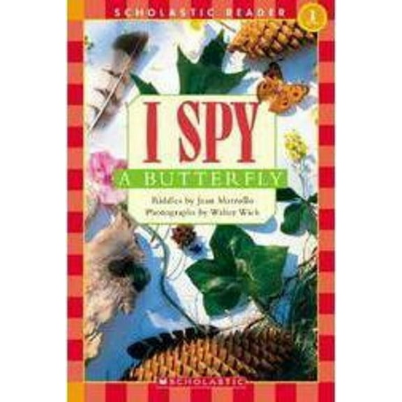 Pre-Owned Scholastic Reader Level 1: I Spy a Butterfly (Paperback) 0439738652 9780439738651