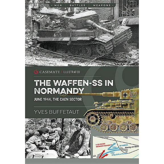 Casemate Illustrated: The Waffen-SS in Normandy, June 1944 (Paperback)