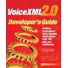 Developer's Guides (Osborne): VoiceXML 2.0 Developer's Guide: Building Professional Voice Enabled Applications with JSP, ASP & Coldfusion (Paperback)