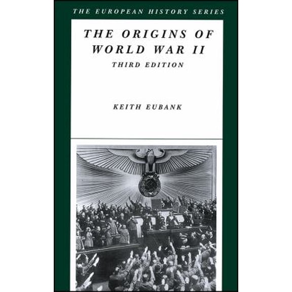 Pre-Owned The Origins of World War II (Paperback) 0882952285 9780882952284