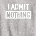 thumbnail image 3 of Instant Message - I Admit Nothing - Toddler And Youth Crewneck Fleece Sweatshirt, 3 of 6