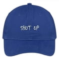 thumbnail image 1 of Trendy Apparel Shop Shut Up Embroidered Soft Crown 100% Brushed Cotton Cap, 1 of 2