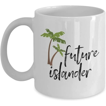 

Future Islander Coffee Mug Cute Island Vacation Hawaiiana Native Islander Island Paradise Mug Gifts Destination Wedding Cute Island Gifs