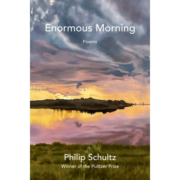 Enormous Morning: Poems, (Hardcover)