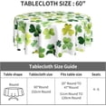 thumbnail image 3 of St.Patrick''s Day Tablecloth Round 60 Inch,Green Shamrock Table Cloth,Stain Resistance Polyester Spring Table Covers for Kitchen Dining,Small Tablecloth for Parties Picnic, 3 of 6