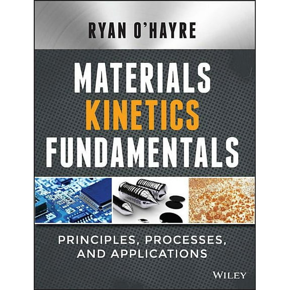 Materials Kinetics Fundamentals, (Hardcover)