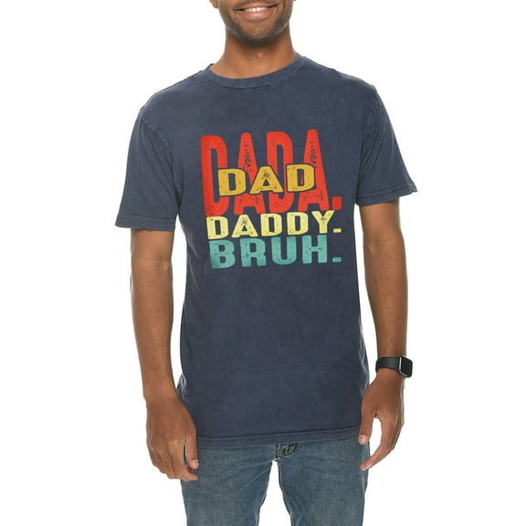 Daddy Bruh Unisex Ring Spun Cotton Vintage Short Sleeve Crewneck Tee Shirt - Vintage Denim XL