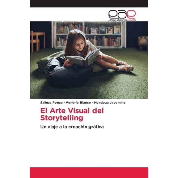 El Arte Visual del Storytelling, (Paperback)