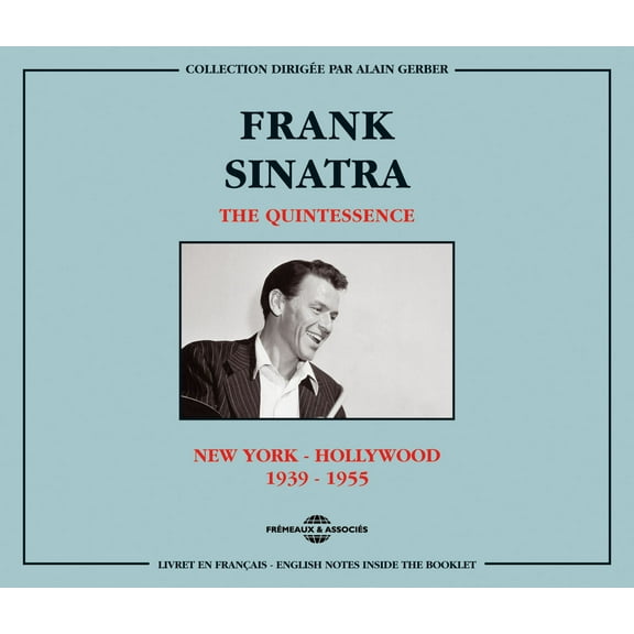Frank Sinatra - Quintessence New York-Hollywood 1939-55 - Music & Performance - CD