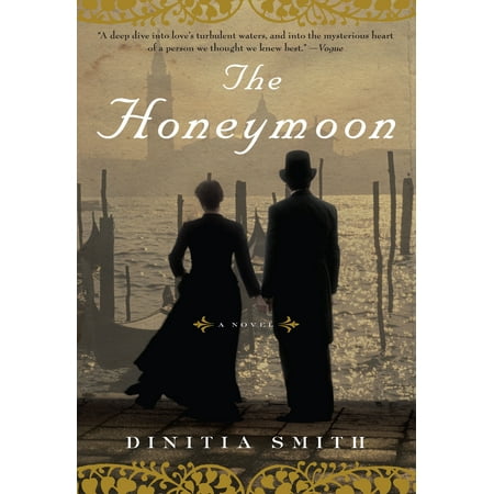 The Honeymoon : A Novel of George Eliot