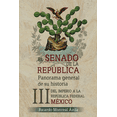 thumbnail image 1 of EL SENADO DE LA REPUBLICA PANORAMA GENERAL DE SU HISTORIA III MIGUEL ANGEL PORRUA Pasta Blanda, 1 of 2
