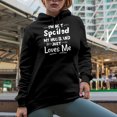 thumbnail image 2 of Witty Hilarious Wife Quote - I'm Not Spoiled, My Husband Just Loves Me, Black Hooded Sweatshirt or Hoodie, Small, 2 of 5
