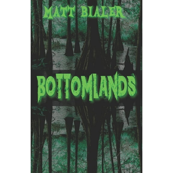 Bottomlands (Paperback)