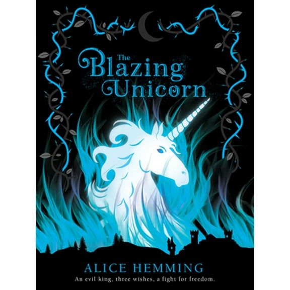 Pre-Owned The Blazing Unicorn (Paperback) 1684643635 9781684643639
