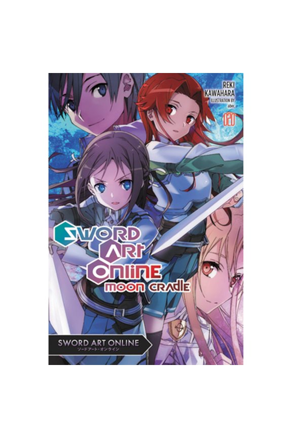 Pre-Owned Sword Art Online 20 (Light Novel): Moon Cradle Volume 20 (Paperback) by Reki Kawahara, Stephen Paul