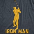 thumbnail image 2 of Mens Iron Man T Shirt Funny Fathers Day Golf Clubs Sarcastic Fathers Day Novelty Tee Graphic Tees, 2 of 9