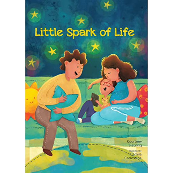 Pre-Owned Little Spark of Life: A Celebration of Born and Preborn Human Life (Hardcover) 1640608664 9781640608665