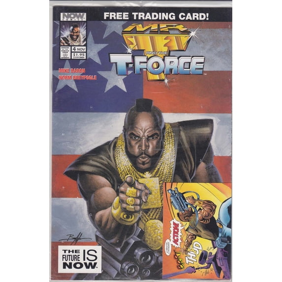 Mr. T and the T-Force #4 (with card) VF ; Now Comic Book