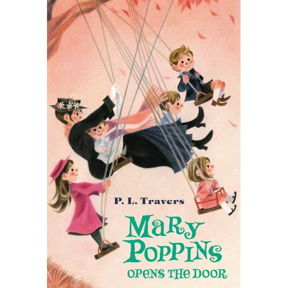 Mary Poppins Mary Poppins Opens the Door, (Paperback)