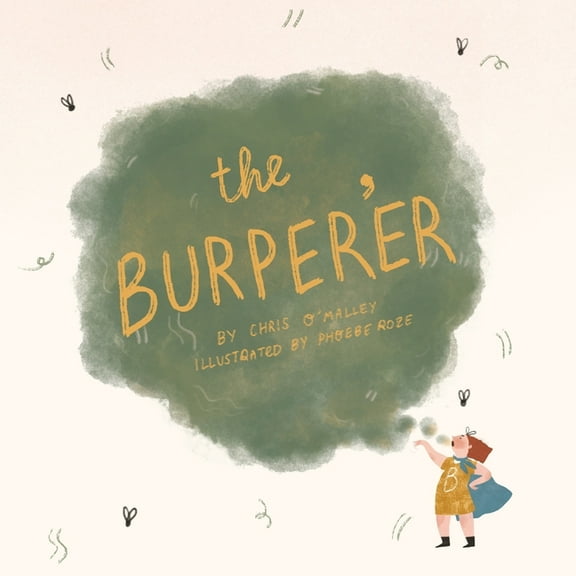The Burper'er, (Paperback)