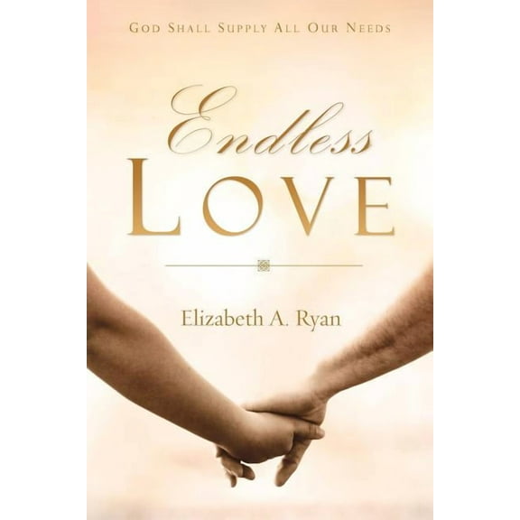 Endless Love, (Paperback)