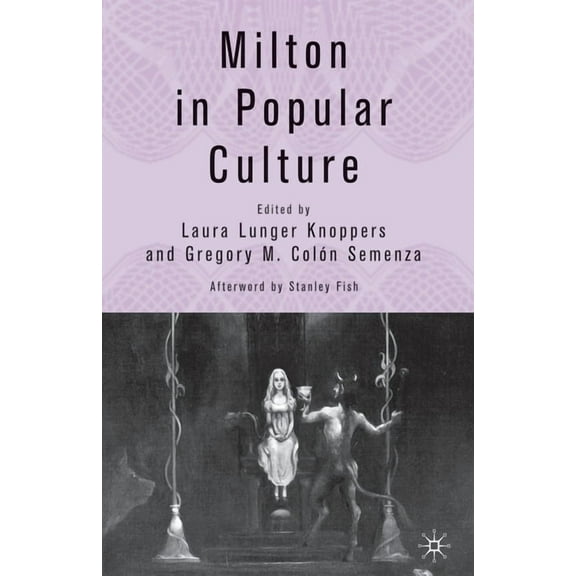 Milton in Popular Culture, (Paperback)