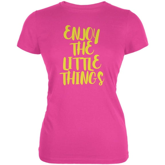 Enjoy The Little Things Juniors Soft T Shirt Hot Pink 2XL