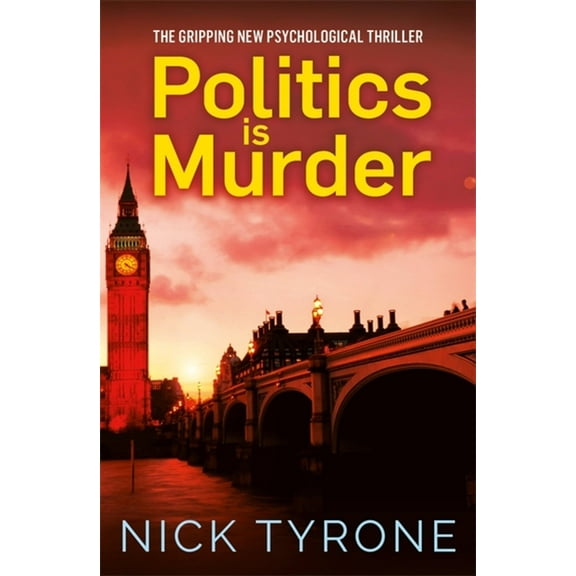 Politics is Murder (Paperback)