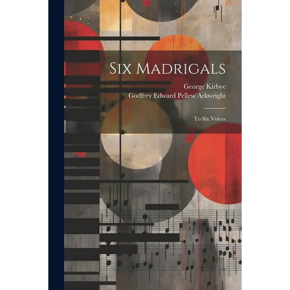 Six Madrigals: To Six Voices (Paperback)