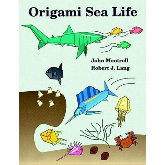 Pre-Owned Origami Sea Life (Paperback) 0486267652 9780486267654